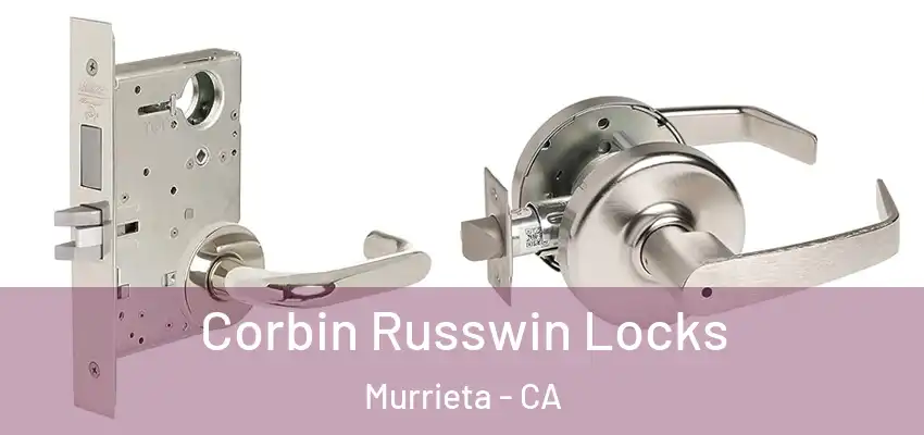  Corbin Russwin Locks Murrieta - CA