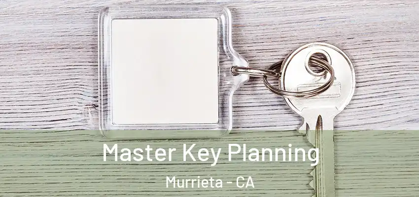  Master Key Planning Murrieta - CA